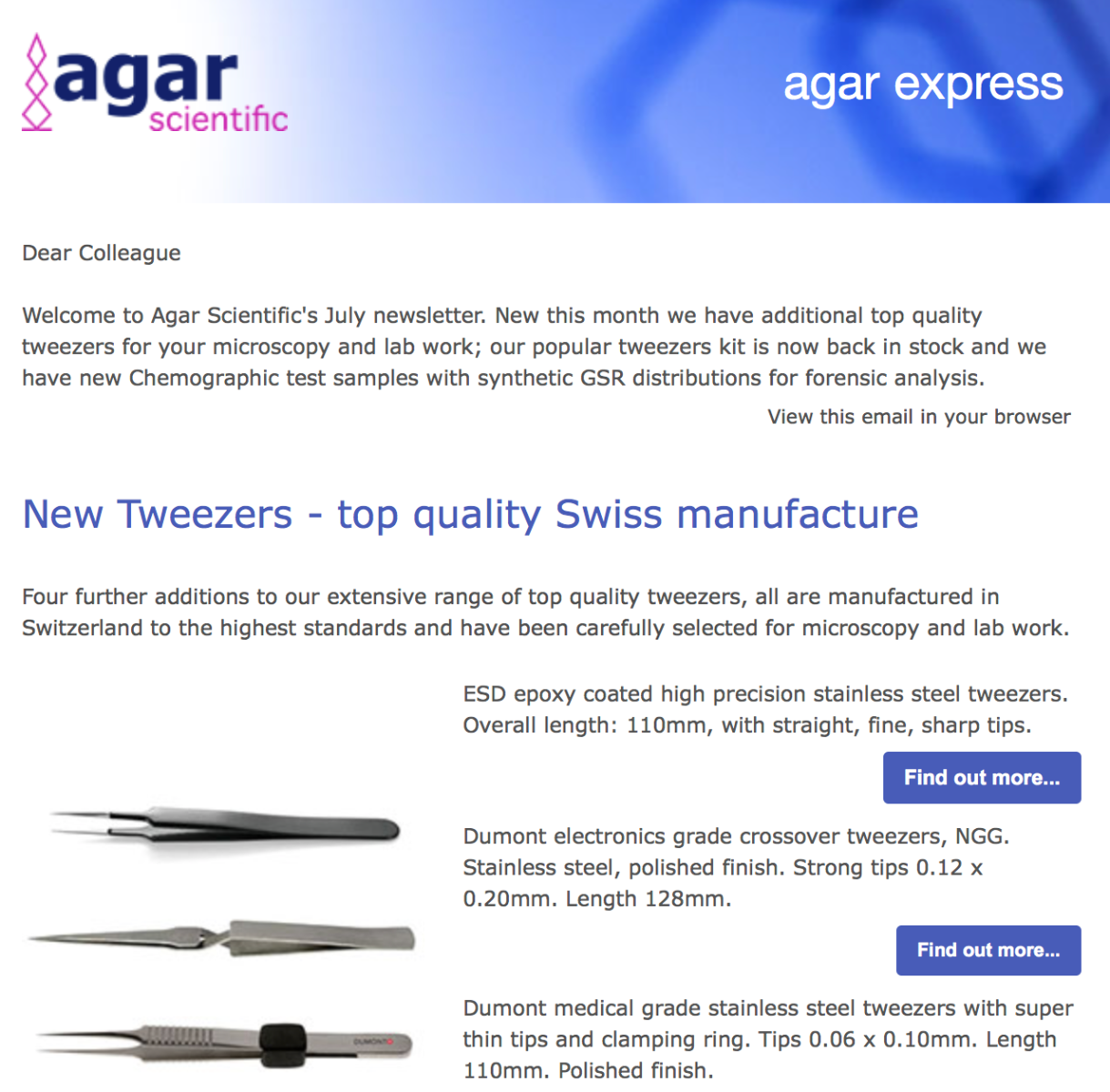 Agar Express July 2018 - new top quality tweezers for microscopy and lab, Chemographic test samples for forensic analysis & more…