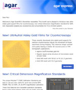 Agar Express November 2017 - UltrAuFoil Holey Gold Films for Cryomicroscopy, Critical Dimension Magnification Standards for SEM & more